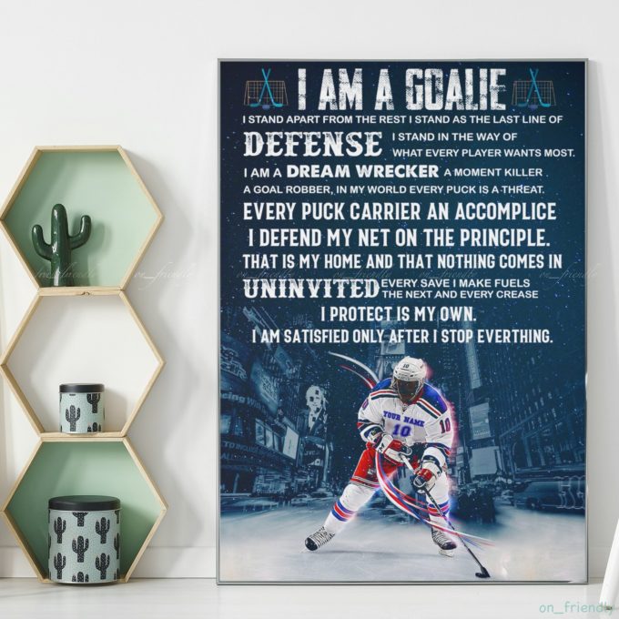 I Am A Goalie Personalized Hockey Poster Premium Matte Vertical Posters