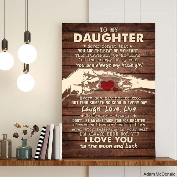 To My Daughter – I Love You Poster