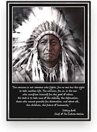 Native American Poster, Chief Of The Lakota Nation Quote Poster, Indigenous People Native Blood Native Pride Gift for Native Indians Indigenous Americans, Wall Art Home Decor No Frame