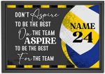 Personalized Aspire to Be The Best for The Team Volleyball Poster, Volleyball Team Gift, Inspirational Gift for Volleyball Player Wall Art Bedroom Office Decor Unframed