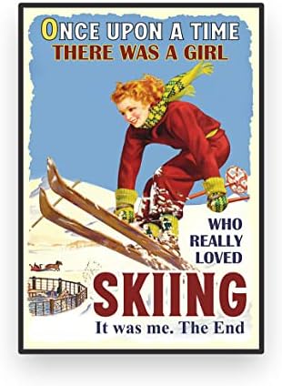 Once Upon A Time There Was A Girl Who Really Loved Skiing Poster, Hobby Sports Gift for Skiing Lovers Girls Women, Skiers Poster, Skiing Club Vintage Wall Art Home Decor Unframed