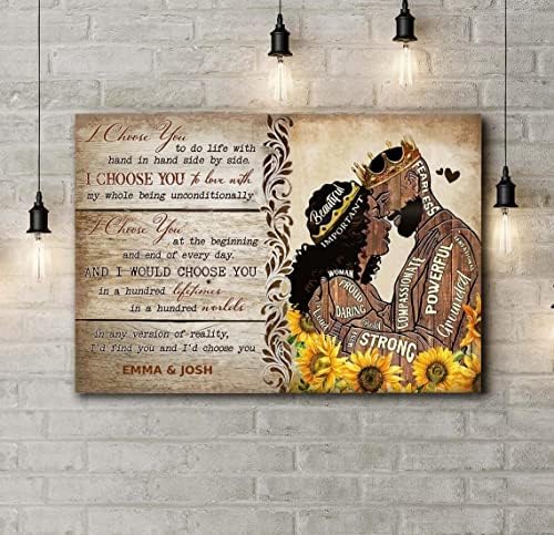 I Choose You Personalized Black Couple Poster, Gift for Couple, Black Pride, Afro African American Black King 18×12 in