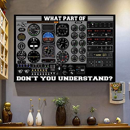 Pilot Flight Instruments Poster – What Part Of Don’t You Understand – Gift For Pilot – Airplane Poster Decor – Digital Vertical Poster 24×36” No Frame