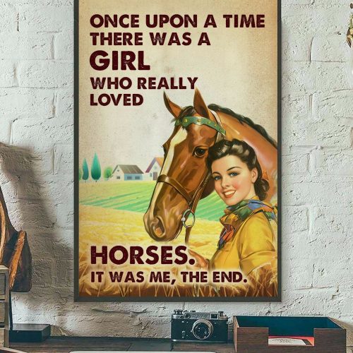 Cowgirl Love Horse Poster Once Upon A Time The Girl Who Really Love Horse Decor