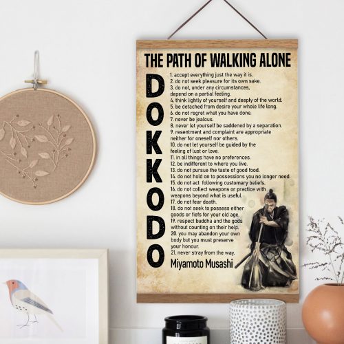 The Path Of Walking Alone Dokkodo Japanese Samurai Poster Canvas Japan Style Warrior Wall Art Print Wood Hanger Frame Inspirational Gift