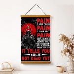 Pain Is Your Friend Japanese Samurai Poster Canvas Japan Warrior Wall Art Print Wooden Hanger Frame Inspirational Gift Home Decoration