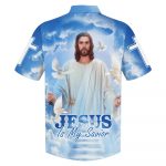 Jesus With His Arms Open Hawaiian Shirt – Jesus Is My Savior Hawaiian Shirts – Christian Hawaiian Shirt – Jesus Hawaiian Shirts