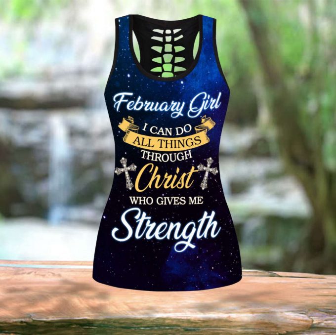 February Girl I Can Do All Things Through Christ Who Give Me Strength Combo Tank Top + Leggingleggingss