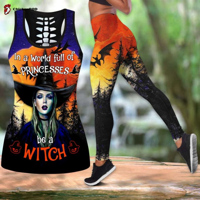 In The World Full Of Princesses Be A Witch Combo Tank Top + Legging