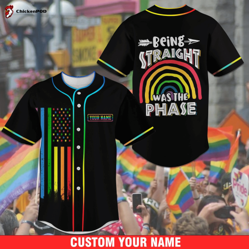 LGBT Being Straight Was A Phase Personalized Baseball Jersey