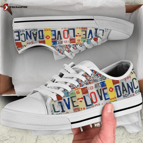 Ballet Dance Live Love Dance License Plates Low Top Shoes Gift for Men Women Sneaker