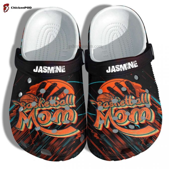 Basketball Mom Supporter Boy 3D Clog Unisex Shoes Gift Mother Birthday – Basketball Unisex Clogs Shoes Customize Gift Women