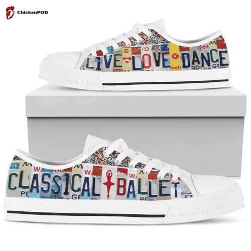 Classical Ballet Live Love License Plates Low TopSb