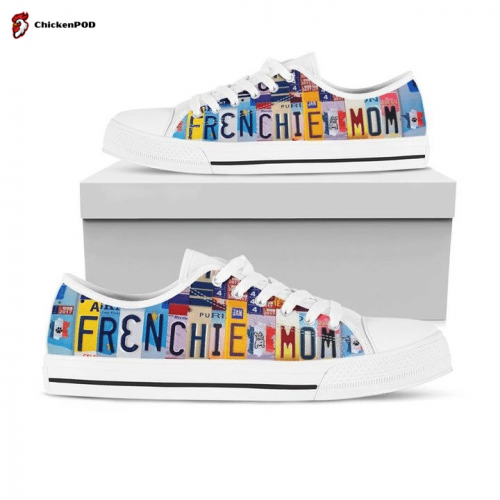 Frenchie Mom Low Top Shoes Gift for Men Women