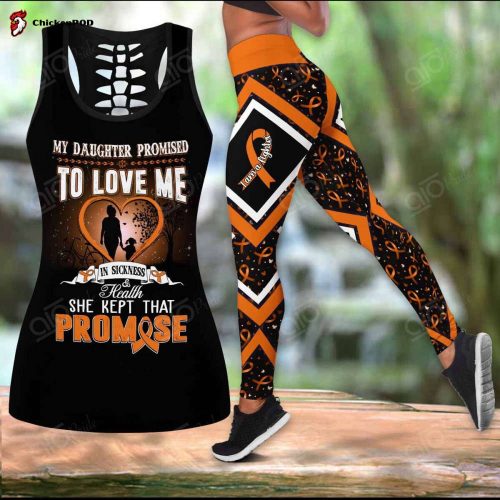 Sport Gift – Multiple Sclerosis My Daughter Promised To Love Me Hollow Tank Top or Legging