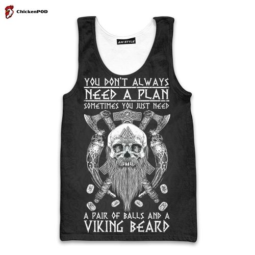 Viking You Don’T Always Need A Plan Funny Beard Warrior Personalized All Over Print Tank Top