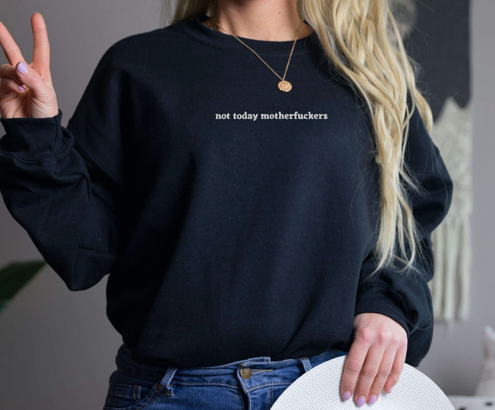 Not Today MFs Sweatshirt: Edgy Embroidered Top for Bold Statements