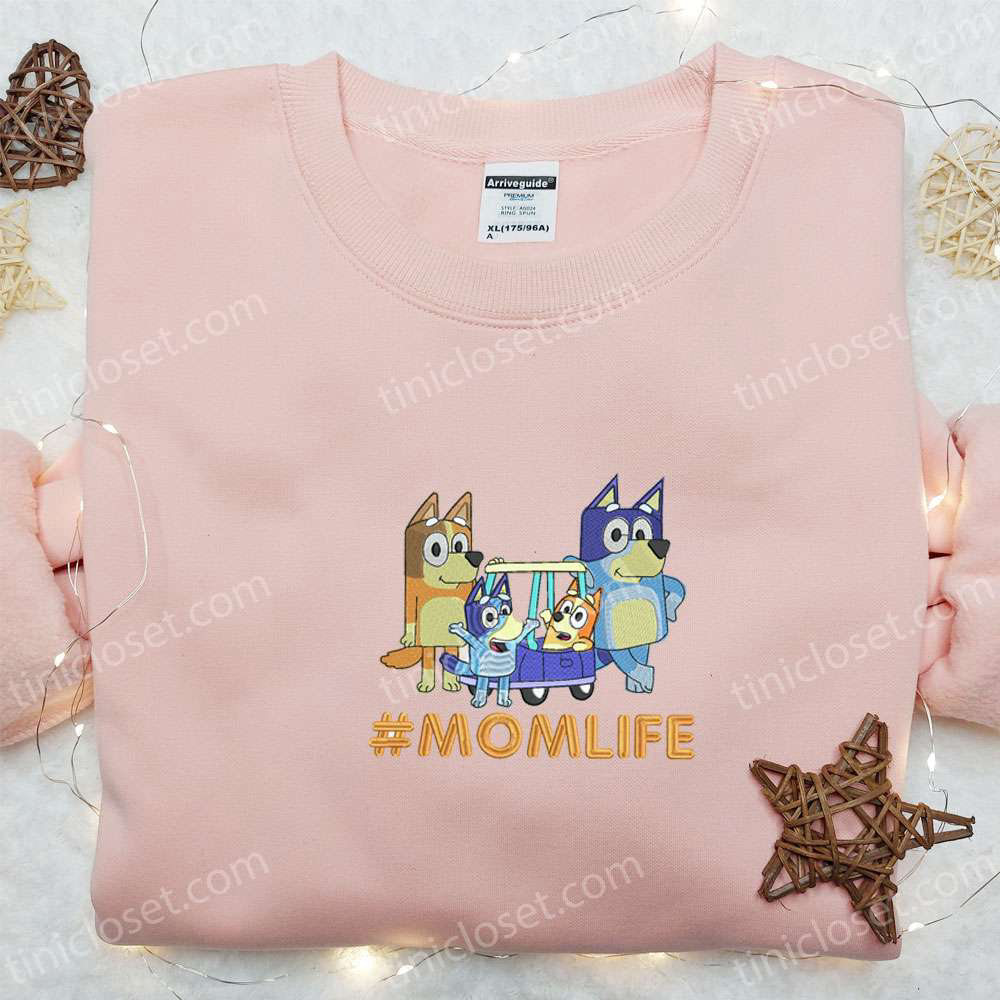 Bluey Family Mom Life Shirt & Hoodie: Perfect Mother s Day Gift – Embroidered Bluey Cartoon Design