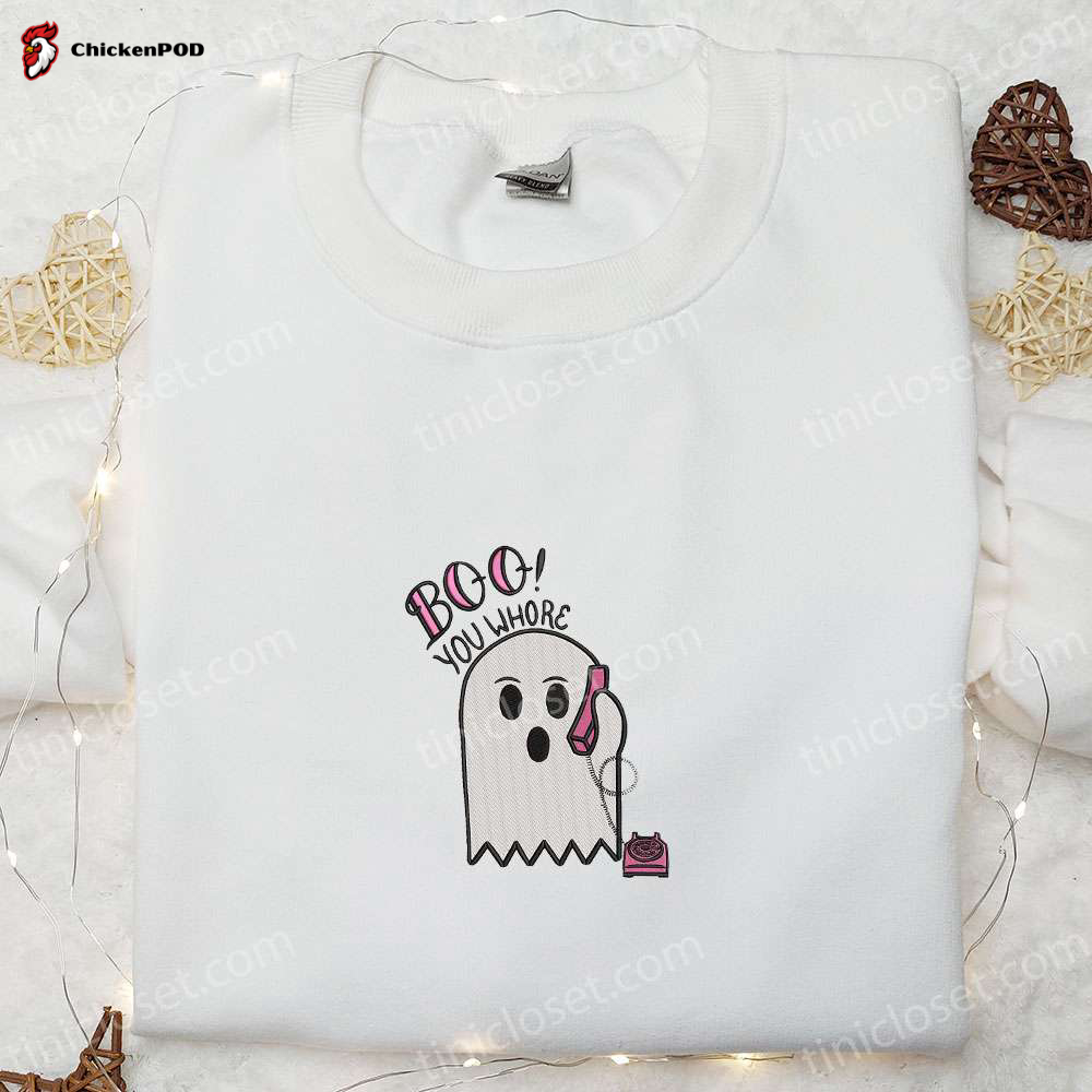 Spook-tacular Boo You Whore Embroidered Shirt – Perfect Halloween Gift Idea!