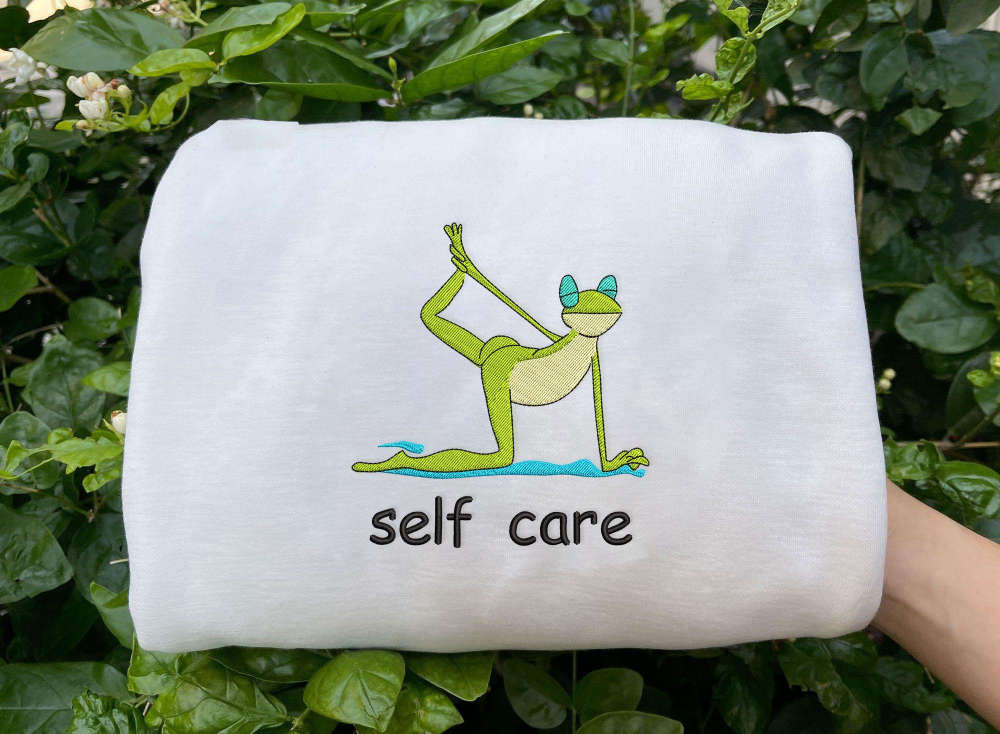 Self Care Frog Embroidered Sweatshirt: Funny Yoga Shirt Perfect Gift for Her Birthday Gift