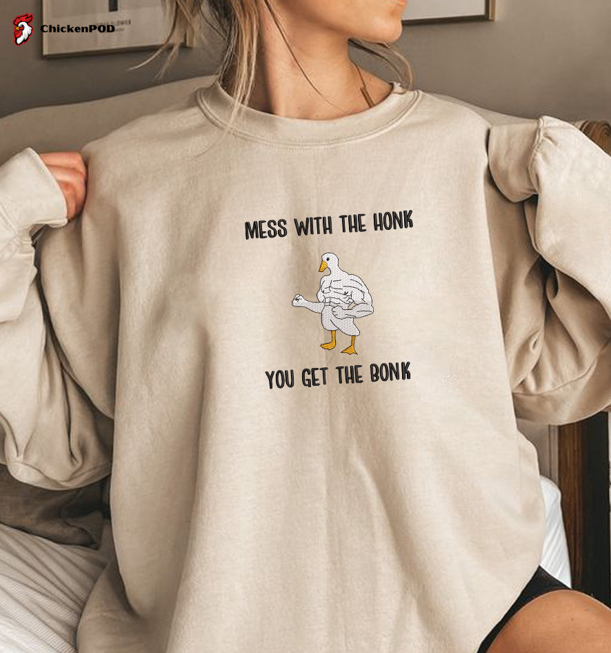 Silly Goose Embroidered Sweatshirt: Funny Shirt for Goose Lovers Perfect Gift for Him – Honk & Bonk!