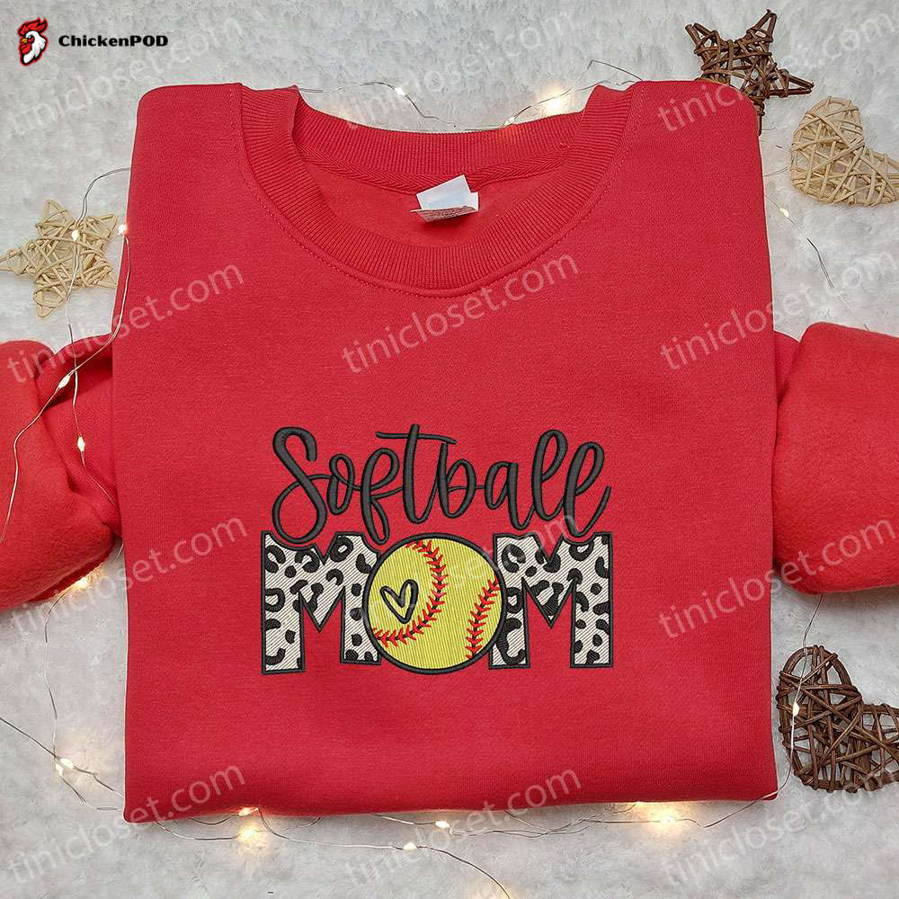 Softball Mom Embroidered Shirt & Mother’s Day Hoodie: Perfect Holiday Gift Idea