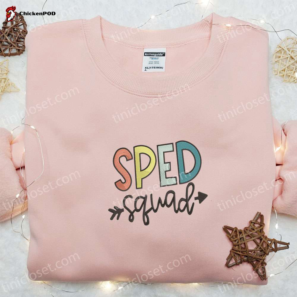 Shop Sped Squad Embroidered Shirt & Back To School Hoodie – Perfect Gift Idea!