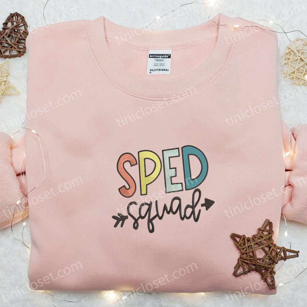 Shop Sped Squad Embroidered Shirt & Back To School Hoodie – Perfect Gift Idea!