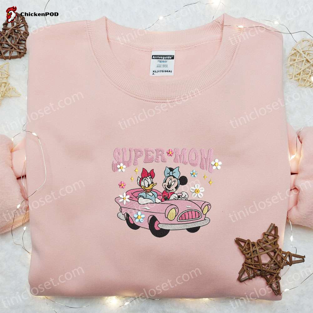 Super Mom Minnie & Daisy Embroidered Shirt & Disney Characters Hoodie: Perfect Mother’s Day Gift!