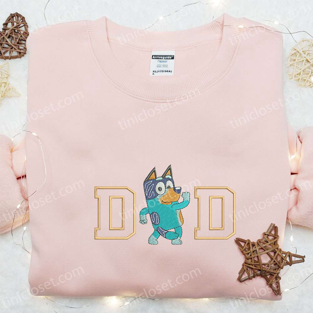 Bandit Heeler Dad Embroidered Shirt & Bluey Cartoon Hoodie: Best Father s Day Gift Ideas