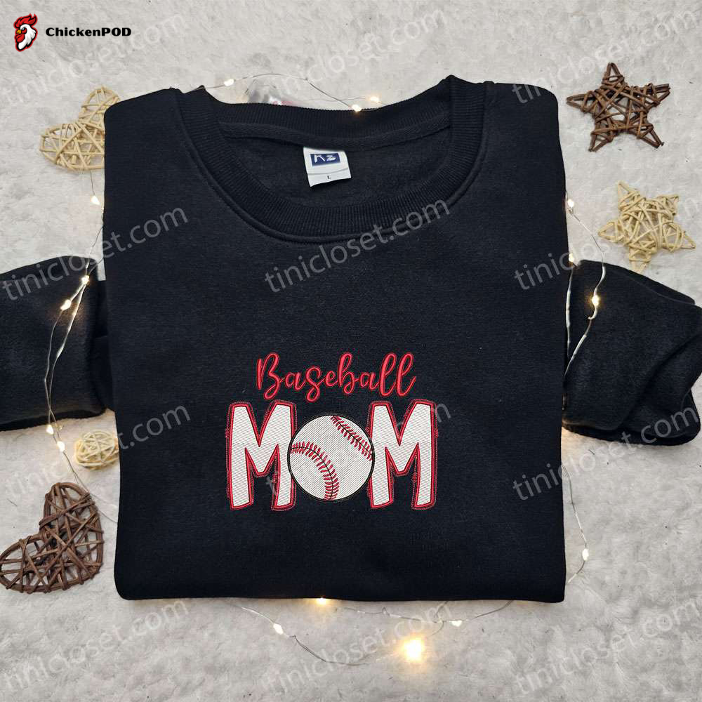 Baseball Mom Embroidered Shirt & Hoodie: Perfect Mother’s Day Gift Idea for Sports Enthusiasts