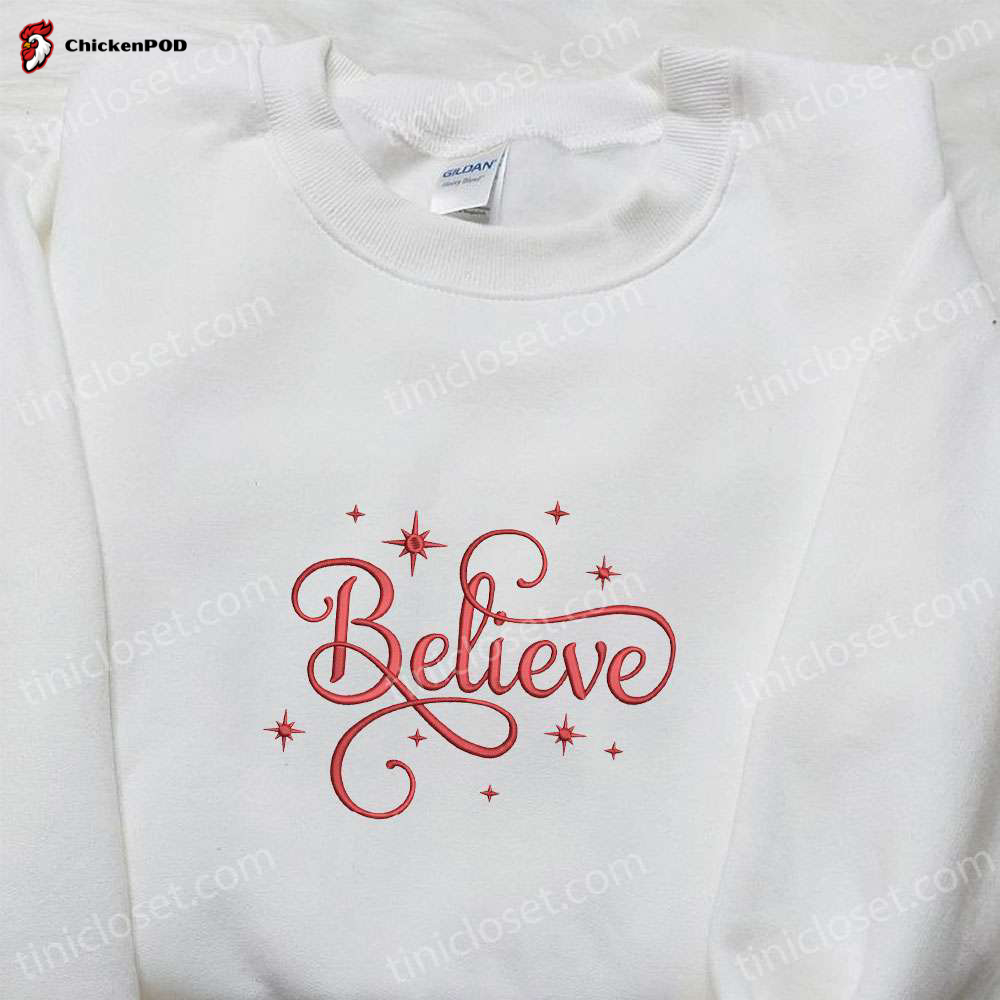 Believe Embroidered Shirt & Christmas Hoodie: Best Family Gifts for the Holidays