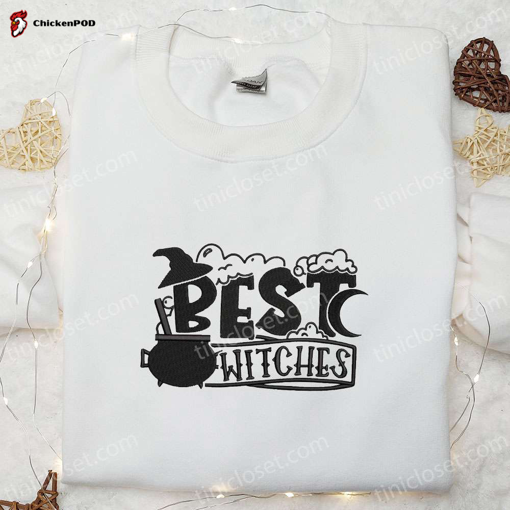 Spooktacular Best Witches Embroidered Shirt: Perfect Halloween Gift for Family!