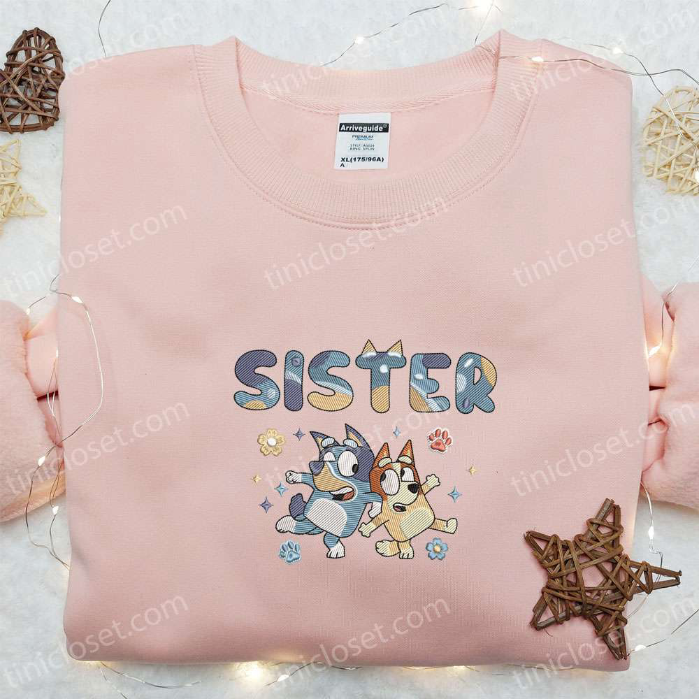 Bluey and Bingo Sister Embroidered Shirt & Cartoon Hoodie: Best Family Gift Idea