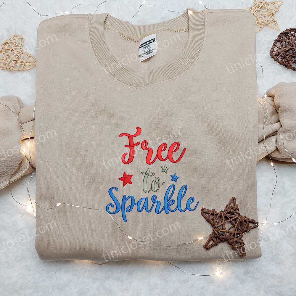 Sparkle with Style: Free Quote Embroidered Shirt – Perfect National Day Gift & Best Patriotic Shirts