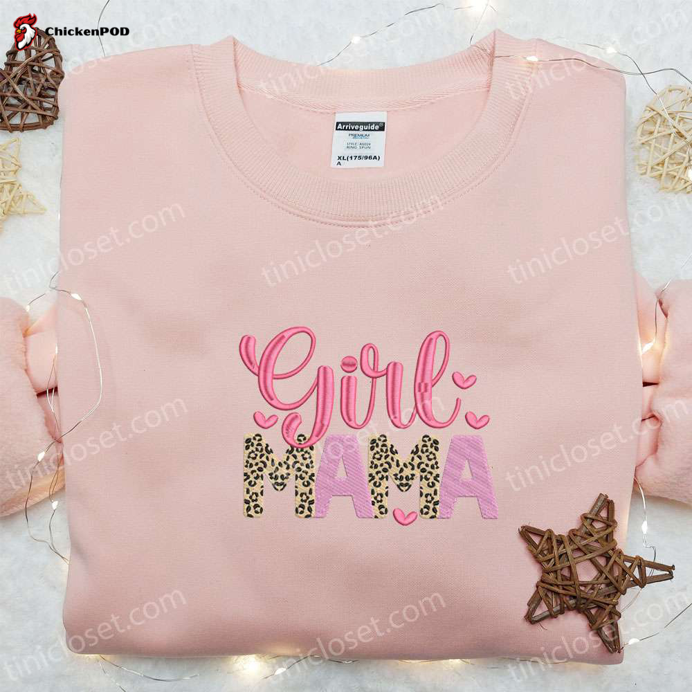 Girl Mama Embroidered Shirt & Mother’s Day Hoodie: Perfect Family Gift Idea