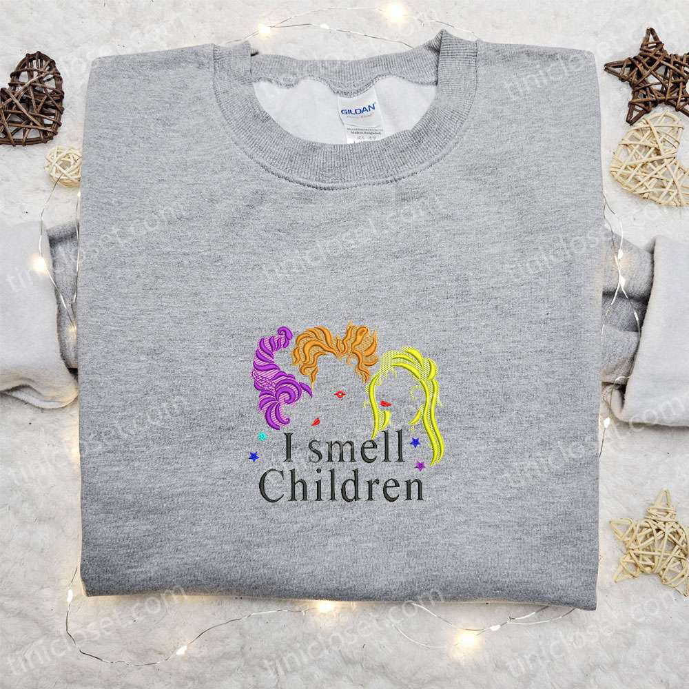 Halloween Witches I Smell Children Sanderson Sisters Embroidered Shirt – Cool Halloween Shirt Ideas