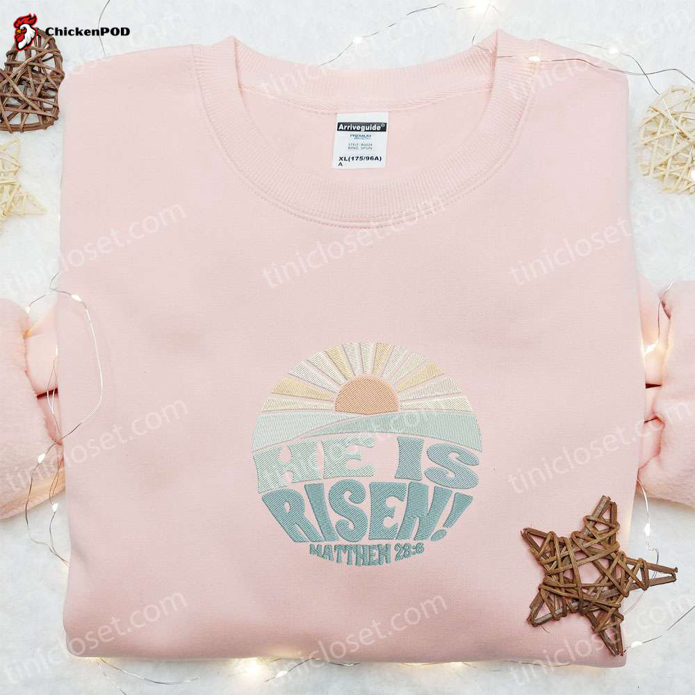 He Is Risen Rainbow Embroidered Shirt & Thanksgiving Hoodie – Best Holiday Gift Ideas