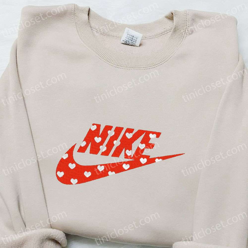 Custom Heart x Nike Embroidered Sweatshirt: Best Valentine s Day Gift Idea Trendy Custom Embroidered Shirt