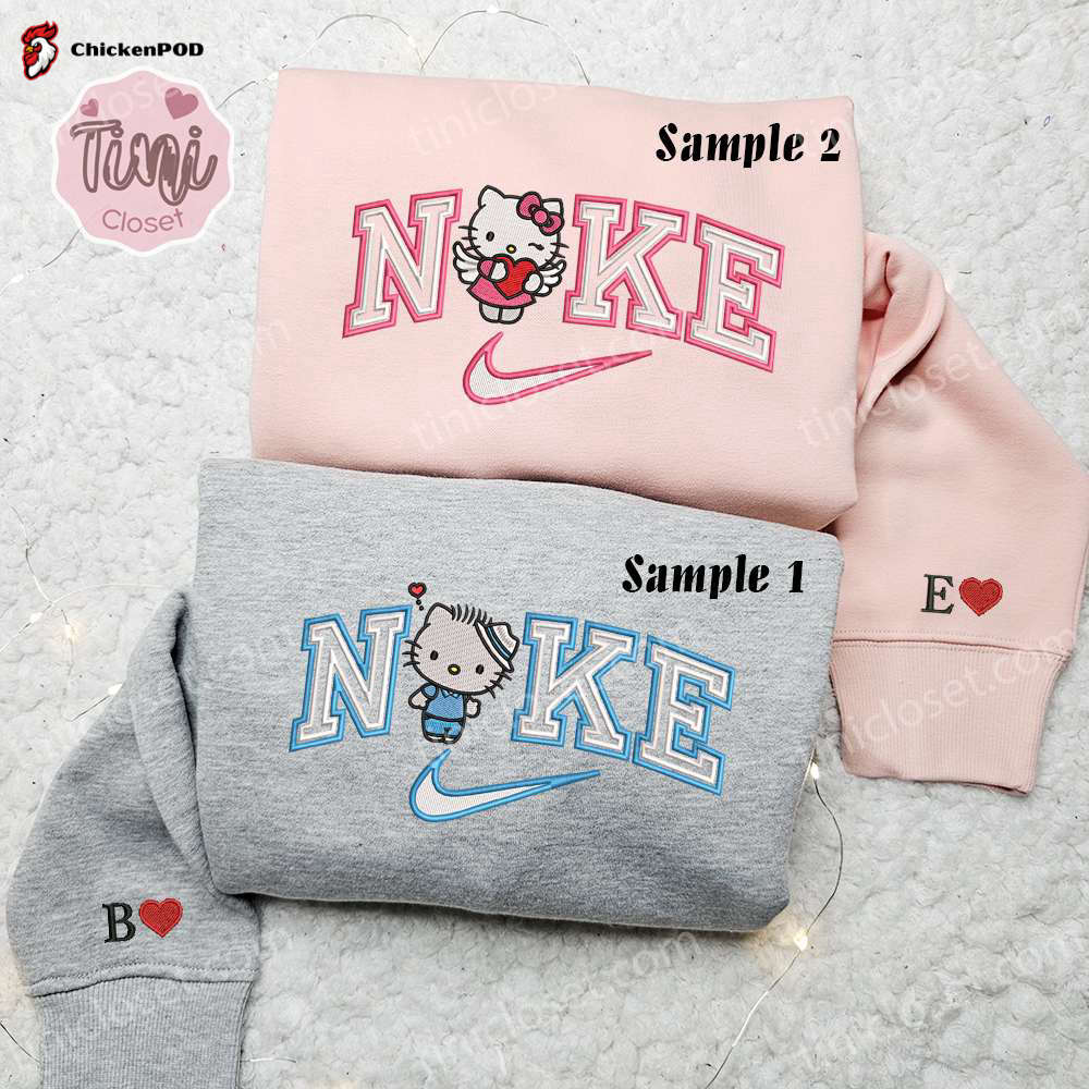 Hello Kitty & Dear Daniel Nike Couple Embroidered Shirt Hoodie Sweatshirt: Valentine s Day Cartoon Apparel