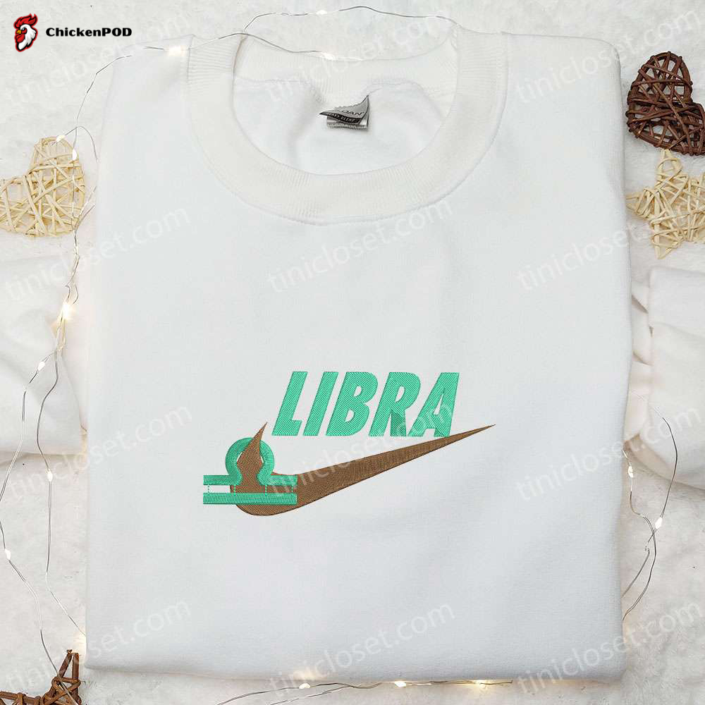 Libra Zodiac Nike Shirt & Hoodie: Embroidered Swoosh Nike Inspired – Best Family Gifts