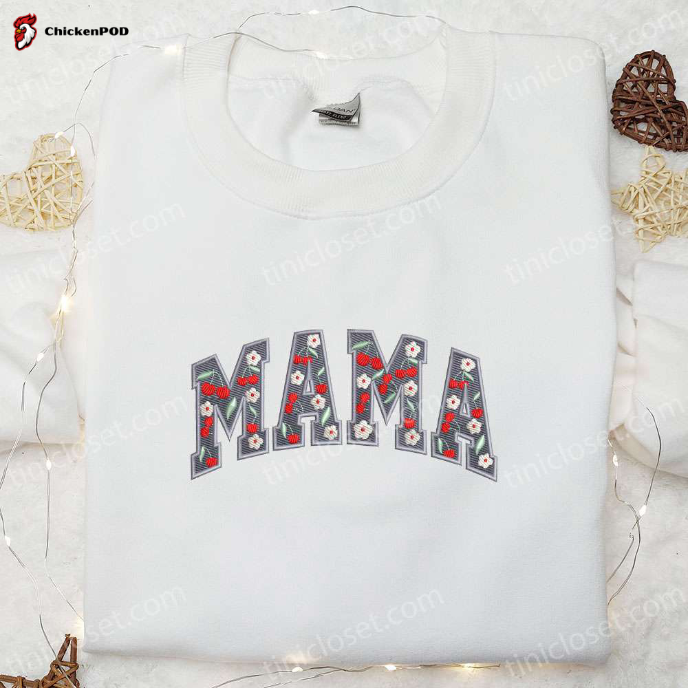 Mama Smiley Face Embroidered Shirt & Mother s Day Hoodie: Best Gift For Mom