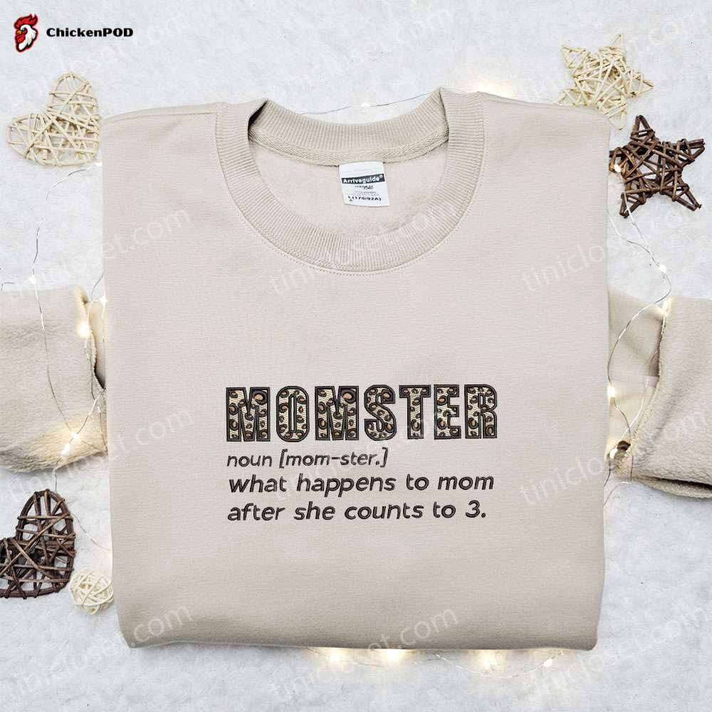 Momster Embroidered Shirt & Hoodie: Perfect Mother’s Day Gift for Mom