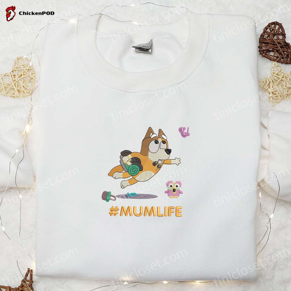 Chilli Heeler Embroidered Shirt & Bluey Cartoon Hoodie: Perfect Mum Life Gift for Mother’s Day