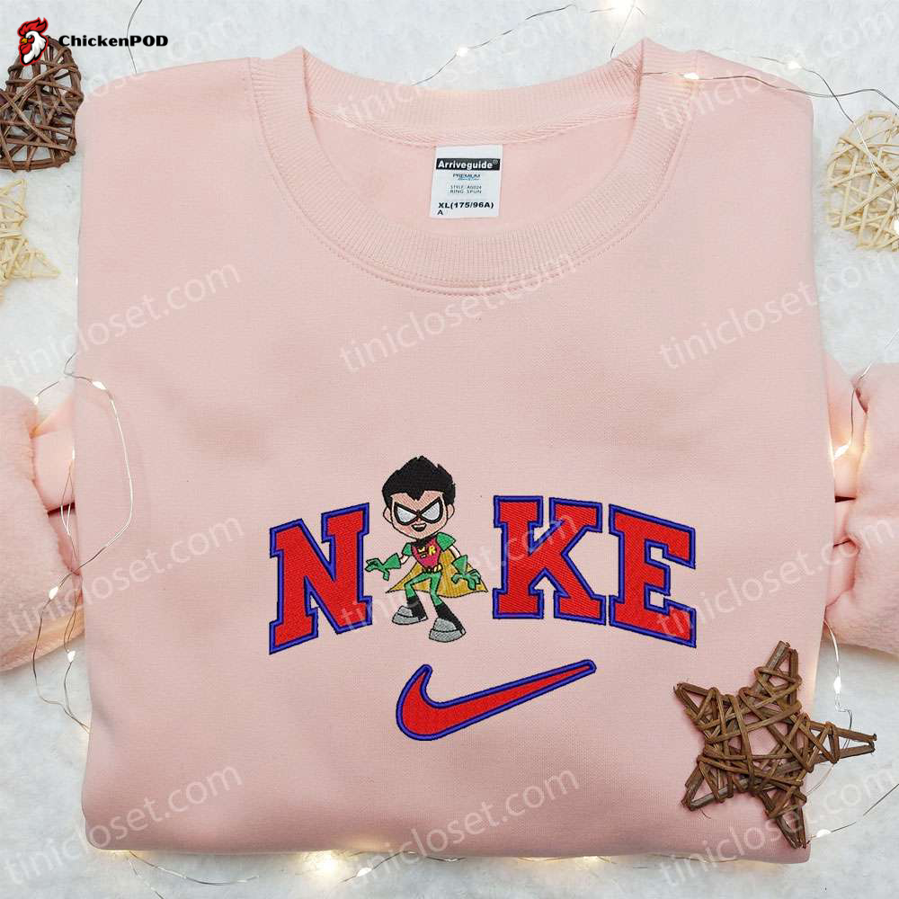 Robin x Nike Cartoon Embroidered Sweatshirt & Teen Titan Go T-shirt: Best Family Gift Ideas