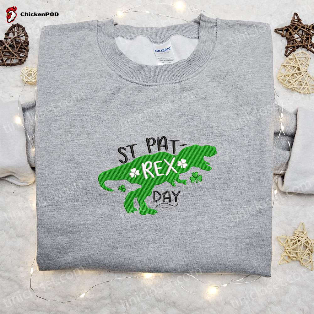 St Pat-Rex Dinosaur Embroidered Shirt & Hoodie: Best Saint Patrick’s Day Gift Ideas